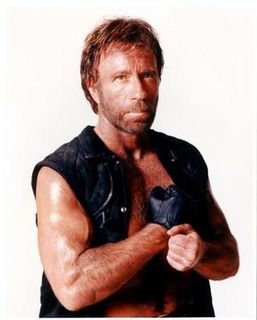 Chuck Norris!!!!