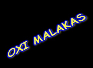Oxi Malakas