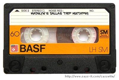 MADELYN'S DALLAS TRIP MIXTAPE