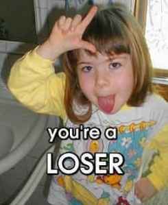 You loose..loser!!!