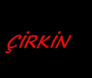 ÇirKin