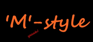 >>'m'-style<<
