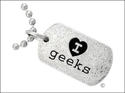 I love geeks