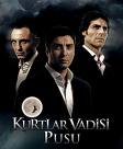 1-)KURTLAR VADİSİ PUSU
