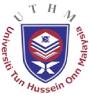 UNIVERSITI TUN HUSSEIN ONN MALAYSIA