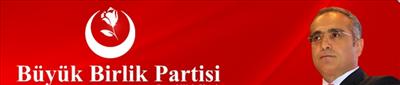 BBP(BÜYÜK BİRLİK PARTİSİ)