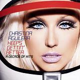 Keeps Getting Better: A Decade Of Hits