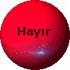 Hayır değişmemeli